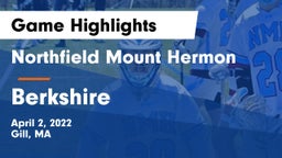 Northfield Mount Hermon  vs Berkshire  Game Highlights - April 2, 2022