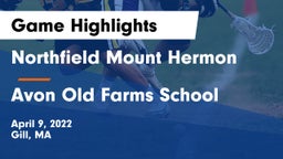Northfield Mount Hermon  vs Avon Old Farms School Game Highlights - April 9, 2022