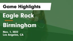 Eagle Rock  vs Birmingham  Game Highlights - Nov. 1, 2022