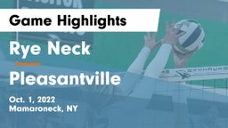 Rye Neck  vs Pleasantville  Game Highlights - Oct. 1, 2022