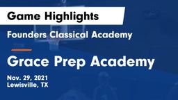 Founders Classical Academy  vs Grace Prep Academy Game Highlights - Nov. 29, 2021