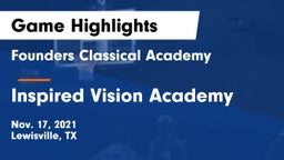 Founders Classical Academy  vs Inspired Vision Academy Game Highlights - Nov. 17, 2021