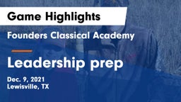 Founders Classical Academy  vs Leadership prep Game Highlights - Dec. 9, 2021