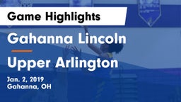Gahanna Lincoln  vs Upper Arlington  Game Highlights - Jan. 2, 2019