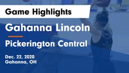 Gahanna Lincoln  vs Pickerington Central  Game Highlights - Dec. 22, 2020