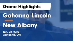 Gahanna Lincoln  vs New Albany  Game Highlights - Jan. 28, 2022