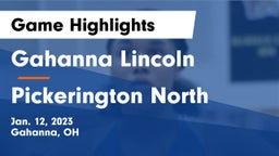 Gahanna Lincoln  vs Pickerington North  Game Highlights - Jan. 12, 2023