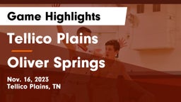 Tellico Plains  vs Oliver Springs  Game Highlights - Nov. 16, 2023