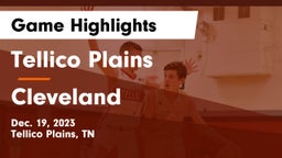 Tellico Plains  vs Cleveland  Game Highlights - Dec. 19, 2023