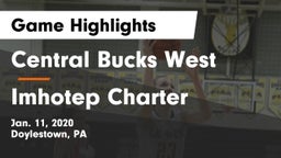 Central Bucks West  vs Imhotep Charter  Game Highlights - Jan. 11, 2020