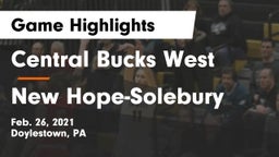 Central Bucks West  vs New Hope-Solebury  Game Highlights - Feb. 26, 2021