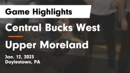 Central Bucks West  vs Upper Moreland  Game Highlights - Jan. 12, 2023