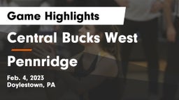 Central Bucks West  vs Pennridge  Game Highlights - Feb. 4, 2023