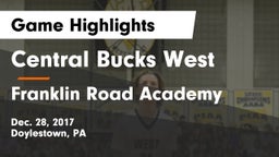 Central Bucks West  vs Franklin Road Academy Game Highlights - Dec. 28, 2017