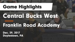 Central Bucks West  vs Franklin Road Academy Game Highlights - Dec. 29, 2017