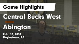 Central Bucks West  vs Abington Game Highlights - Feb. 10, 2018