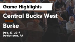 Central Bucks West  vs Burke  Game Highlights - Dec. 27, 2019