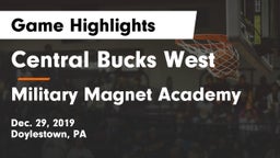 Central Bucks West  vs Military Magnet Academy  Game Highlights - Dec. 29, 2019