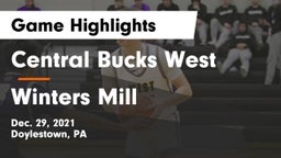 Central Bucks West  vs Winters Mill  Game Highlights - Dec. 29, 2021