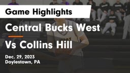 Central Bucks West  vs Vs Collins Hill Game Highlights - Dec. 29, 2023