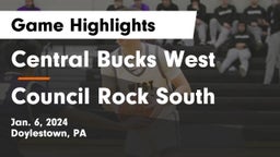 Central Bucks West  vs Council Rock South  Game Highlights - Jan. 6, 2024
