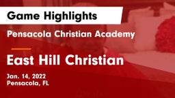 Pensacola Christian Academy vs East Hill Christian Game Highlights - Jan. 14, 2022