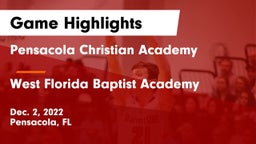Pensacola Christian Academy vs West Florida Baptist Academy Game Highlights - Dec. 2, 2022