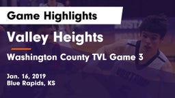 Valley Heights  vs Washington County TVL Game 3 Game Highlights - Jan. 16, 2019