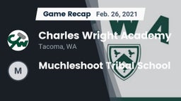 Recap: Charles Wright Academy vs. Muchleshoot Tribal School 2021