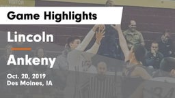 Lincoln  vs Ankeny  Game Highlights - Oct. 20, 2019