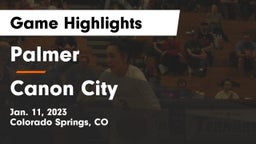 Palmer  vs Canon City  Game Highlights - Jan. 11, 2023