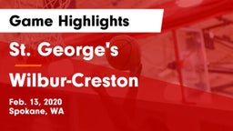 St. George's  vs Wilbur-Creston  Game Highlights - Feb. 13, 2020