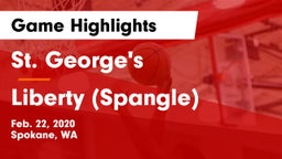St. George's  vs Liberty  (Spangle) Game Highlights - Feb. 22, 2020