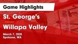 St. George's  vs Willapa Valley  Game Highlights - March 7, 2020