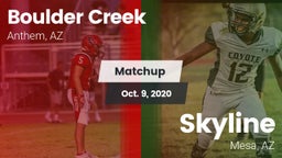 Matchup: Boulder Creek High vs. Skyline  2020