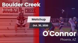 Matchup: Boulder Creek High vs. O'Connor  2020
