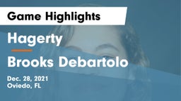 Hagerty  vs Brooks Debartolo Game Highlights - Dec. 28, 2021