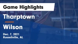 Tharptown  vs Wilson  Game Highlights - Dec. 7, 2021