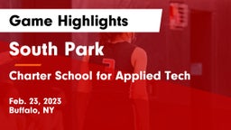 South Park  vs Charter School for Applied Tech  Game Highlights - Feb. 23, 2023
