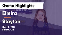 Elmira  vs Stayton  Game Highlights - Dec. 1, 2023
