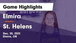 Elmira  vs St. Helens  Game Highlights - Dec. 20, 2023