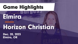 Elmira  vs Horizon Christian  Game Highlights - Dec. 20, 2023