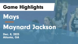 Mays  vs Maynard Jackson  Game Highlights - Dec. 8, 2023