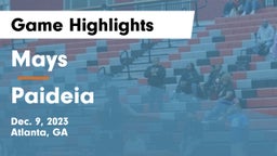 Mays  vs Paideia  Game Highlights - Dec. 9, 2023