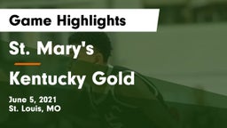 St. Mary's  vs Kentucky Gold Game Highlights - June 5, 2021