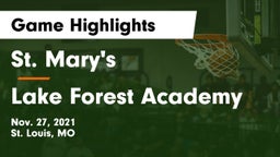 St. Mary's  vs Lake Forest Academy  Game Highlights - Nov. 27, 2021
