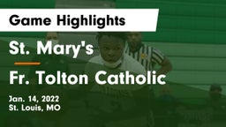 St. Mary's  vs Fr. Tolton Catholic  Game Highlights - Jan. 14, 2022