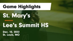 St. Mary's  vs Lee's Summit HS Game Highlights - Dec. 10, 2022