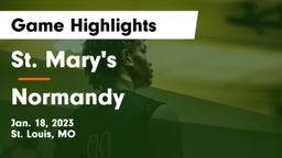 St. Mary's  vs Normandy  Game Highlights - Jan. 18, 2023