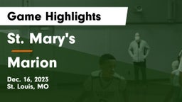 St. Mary's  vs Marion  Game Highlights - Dec. 16, 2023